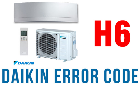 loi h6 dieu hoa daikin 6666